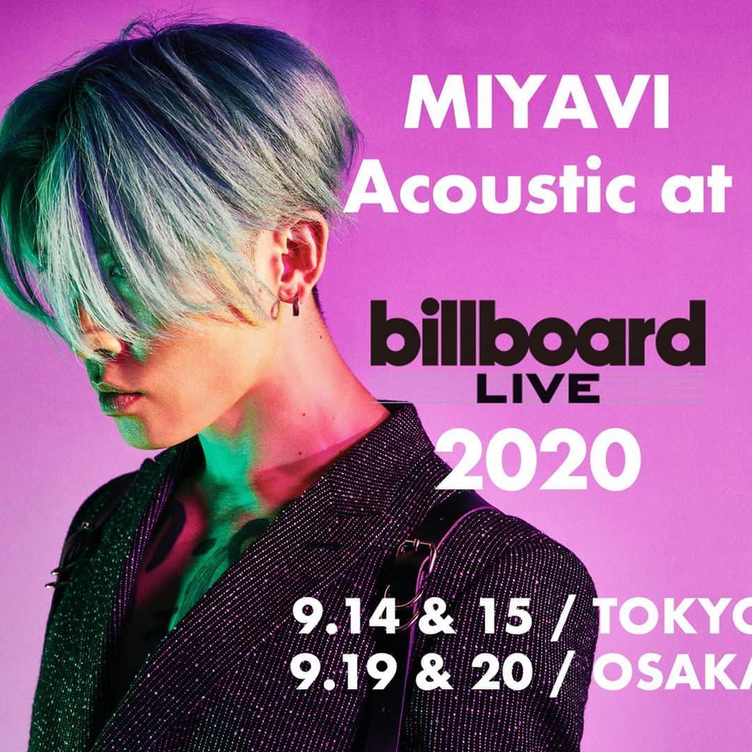 MIYAVI（石原貴雅）さんのインスタグラム写真 - (MIYAVI（石原貴雅）Instagram)「「MIYAVI Acoustic at Billboard LIVE 2020」MYV CREW先行・LDH mobile先行抽選予約は本日8/23(日)23:00まで🎸‼️  9/14(月)・15(火)にはビルボードライブ東京、9/19(土)・20(日)にはビルボードライブ大阪で各2DAYS開催します🎉✨  この機会を是非、お見逃しなく🔥  Billboard Live Official⬇️ http://www.billboard-live.com/  「MIYAVI Acoustic at Billboard LIVE 2020」  【ビルボードライブ東京】（1日2回公演） 9/14(月)・9/15(火) 1stステージ 開場17:30 開演18:30 2ndステージ 開場20:30 開演21:30  【ビルボードライブ大阪】（1日2回公演） 9/19(土)・9/20(日) 1stステージ 開場15:30 開演16:30 2ndステージ 開場18:30 開演19:30  ◆MYV CREW先行抽選予約◆ 【受付期間】8/19(水)15:00～8/23(日)23:00 【対象者】2020/8/20(木)23:59までにご入会(=ご入金)の会員様  MYV CREW⬇️ http://myv382tokyo.com/myvcrew2020/  ◆LDH mobile先行抽選予約◆ 【受付期間】8/19(水)15:00～8/23(日)23:00 【対象者】受付期間内にLDH mobileにログインが可能な会員様  @miyavi_ishihara   #MIYAVI #LDH #MYVCREW #HolyNights #Lockdown2020 #BillboardLIVE #BillboardLIVE2020 #ビルボードライブ東京 #ビルボードライブ大阪 #東京 #大阪」8月23日 12時19分 - miyavi_staff