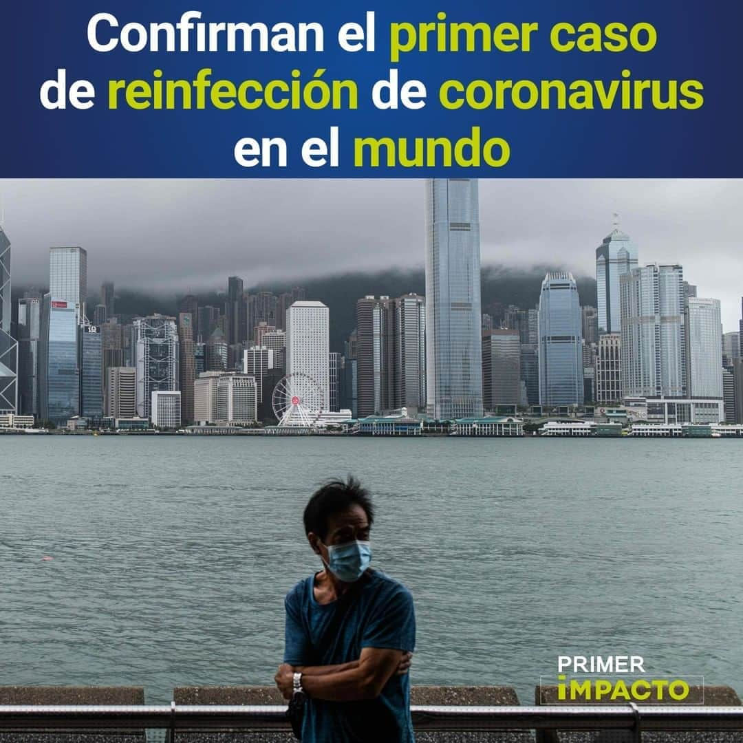 Primer Impactoさんのインスタグラム写真 - (Primer ImpactoInstagram)「Un hombre de #HongKong se ha convertido en el primer caso documentado de reinfección por #covid19 en el mundo.   El paciente fue dado de alta tras curarse en abril, pero en agosto volvió a dar positivo en las pruebas tras regresar de un viaje a #España.   Los investigadores de la Universidad de Hong Kong señalan que la secuencia genética de las #cepas del #virus que contrajo el hombre en abril y en agosto son "claramente distintas".   Más de esta noticia en el link de nuestra biografía.  #PrimerImpacto.」8月25日 1時32分 - primerimpacto