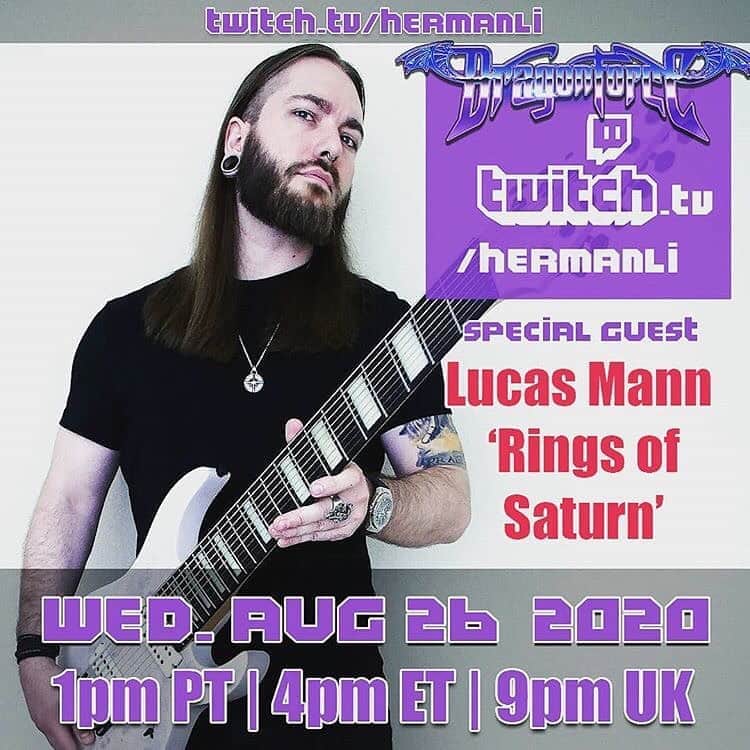 DragonForceさんのインスタグラム写真 - (DragonForceInstagram)「#Repost @hermanli @ringsofsaturnbandofficial is my guest this Wednesday on @twitch. Starting at the usual time of 1pm PT / 4pm ET / 9pm UK. We gonna talk guitar and jam.. also gonna check out his 9 String of course! I am also giving away a @legatorguitars this week! 🎸🔥🎸🤘😁 #dragonforce #hermanli #livestream #twitch #ringsofsaturn #ringsofsaturnband #shredguitar #shredtalk」8月25日 10時24分 - dragonforcehq