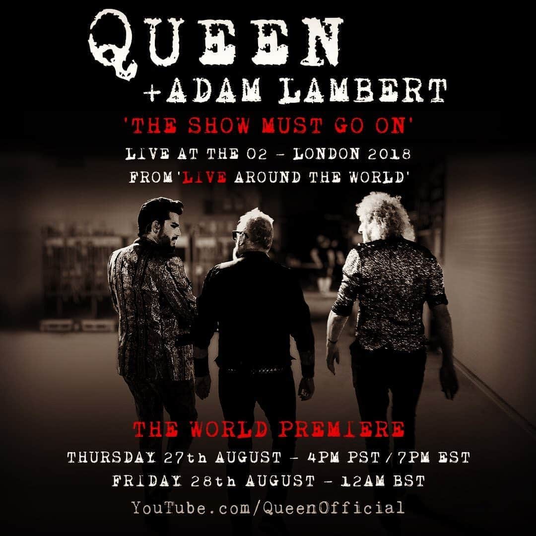 ブライアン・メイさんのインスタグラム写真 - (ブライアン・メイInstagram)「“Queen + Adam Lambert Exclusive World Video Premiere of their 2018 Live At The O2, London Performance of ‘The Show Must Go On’!  ⏰ This Thursday, August 27th 4PM PST / 7P EST or Friday, August 28th 12A BST.  Subscribe here ➡️ https://qal.lnk.to/TheShowMustGoOn #QALLive” .  So ... hey !! —- Bri」8月26日 7時59分 - brianmayforreal