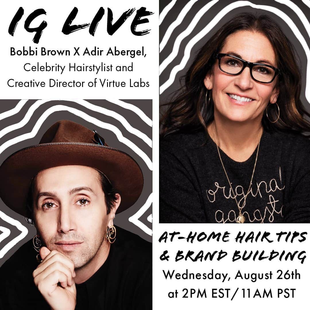 ボビー・ブラウンのインスタグラム：「Join me live today at 2PM EST/11AM PST with the coolest @hairbyadir — celebrity hair stylist & creative director of @virtuelabs. Can’t wait to touch base & hear how he’s been navigating business in these crazy times. Oh and he’s going to share his best at-home hair tips so we can be Zoom-ready. See you soon.」
