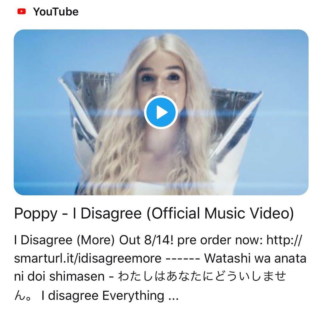 ハジメタルのインスタグラム：「Poppy - I Disagree (Official Music Video) youtu.be/6gmswmbosYo   「わたしはあなたに同意しません」という日本語で始まるアメリカのかわいい女の子が歌うインダストリアルでかっこいいヘビーミュージック。 ヘドバンのインタビュー読んでいたら好きなバンドにミドリ挙げてて…え！まじか！  @impoppy   #poppy」