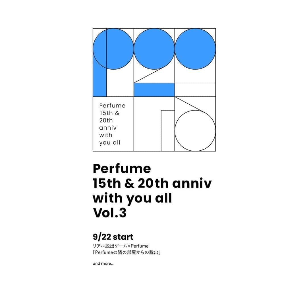 Perfumeさんのインスタグラム写真 - (PerfumeInstagram)「「Perfume 15th&20th anniv with you all」﻿ Vol.3として発表になったのは9/22(火・祝)から開催のリアル脱出ゲーム×Perfume 「Perfumeの隣の部屋からの脱出」!﻿ プロジェクトはこれだけではないんです✨引き続きお楽しみに！ ﻿ ﻿ Real Escape Game×Perfume “Escape from Perfume’s next room”﻿ opens on Sep.22 at TOKYO MYSTERY CIRCUS in Tokyo as Vol.3 of “Perfume 15th and 20th anniv with you all” project!﻿ #prfm」8月27日 17時09分 - prfm_official