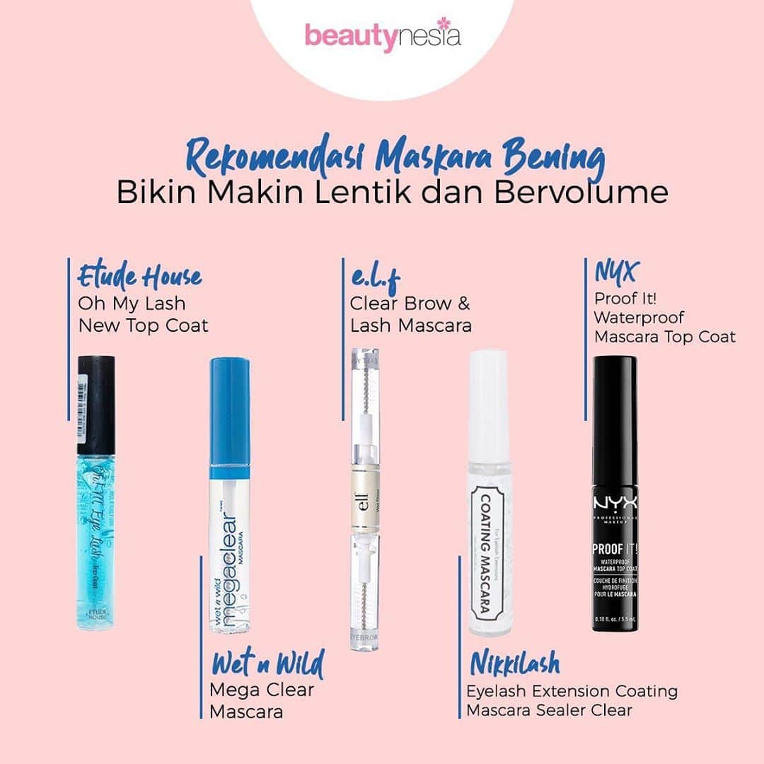 のインスタグラム：「Kalo kamu suka dengan make up natural look dengan bulu mata yang super lentik dan bervolume, maskara bening adalah pilihan yang tepat. Selain berfungsi sebagai base mascara, maskara bening juga mampu menjaga serta merawat kelentikan bulu mata lho. Nah kali ini Beautynesai mau kasih rekomendasi Maskara Bening yang bikin bulu mata kamu makin lentik ☺️⁣⁣⁣ ⁣ Komen dibawah yuk, mana yang jadi jagoan kamu nih ?⁣⁣⁣ -⁣⁣⁣ #BeautynesiaID #Maskara #MaskaraBening #RekomendasiBeautynesia #BuluMataLentik #Mascara #Eyelash」