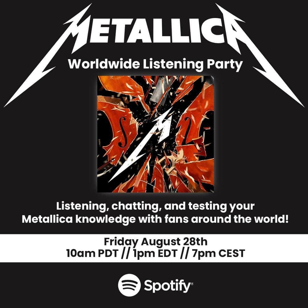 メタリカさんのインスタグラム写真 - (メタリカInstagram)「In celebration of the release of S&M2, there will be a global listening party on @Spotify tomorrow at 10AM PDT/1PM EDT/7PM CEST. Listen to the album, chat in real time, and test your Metallica trivia knowledge with other fans from all around the world! Mark your calendars and join the party! LINK IN STORY!」8月28日 3時25分 - metallica