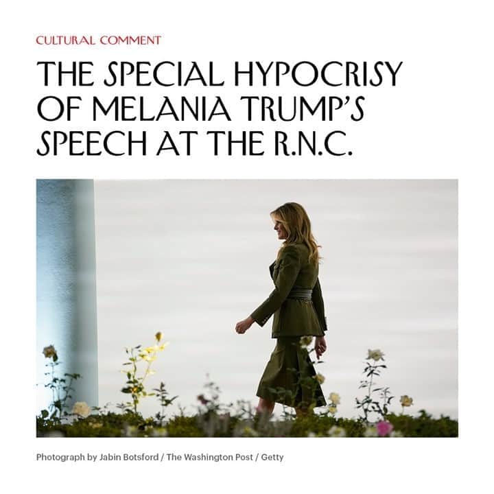 The New Yorkerさんのインスタグラム写真 - (The New YorkerInstagram)「On Tuesday night, Melania Trump attempted to present herself as a charitable, empathetic First Lady in her R.N.C. address. Her speech was in line with the aesthetic of the R.N.C. so far, which has alternated between fascist soap opera and fascist game show, Doreen St. Félix writes. Tap the link in our bio to read St. Félix on the First Lady's exploitative speech—"by far Melania’s best political performance since her entrance into public life."」8月28日 8時00分 - newyorkermag