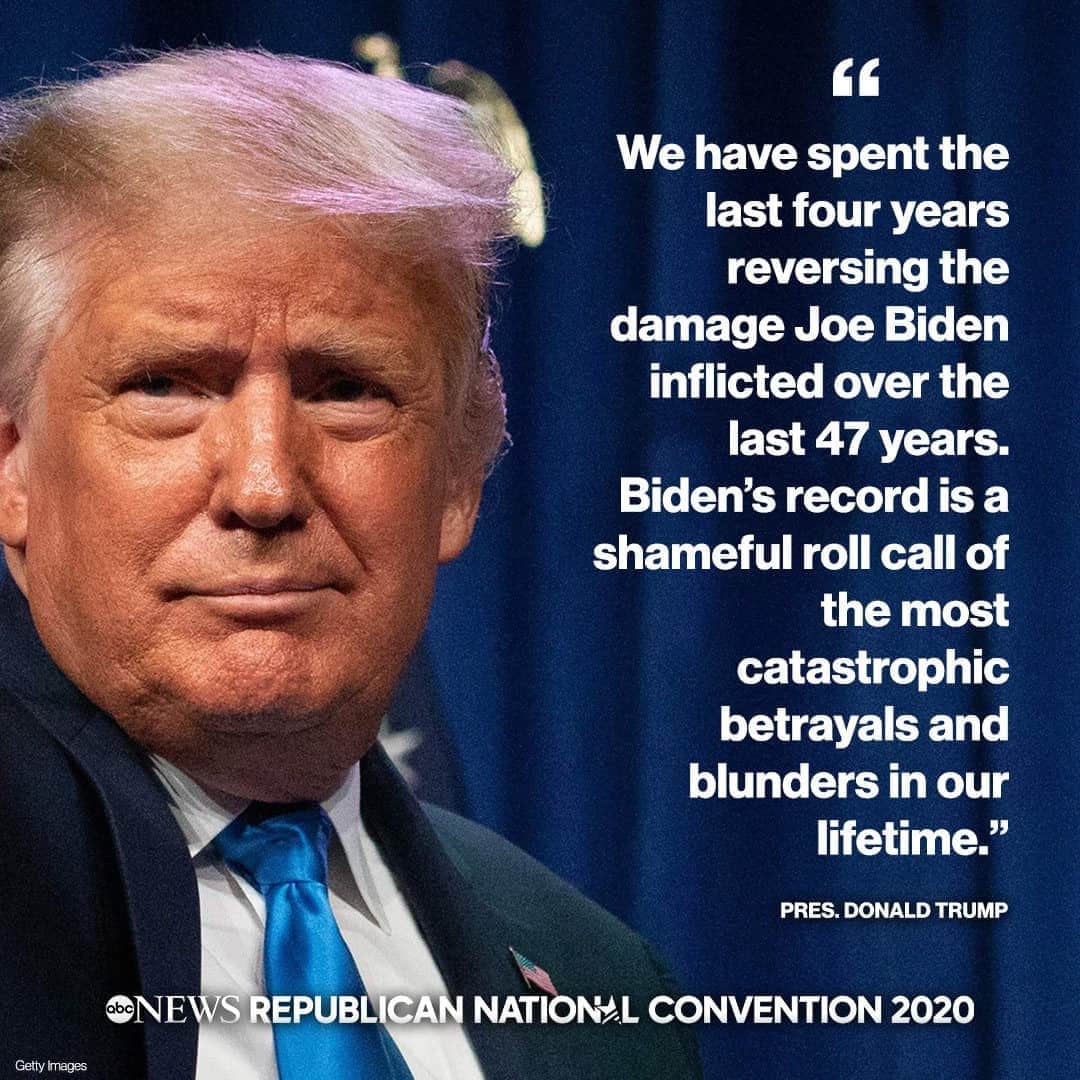 Good Morning Americaさんのインスタグラム写真 - (Good Morning AmericaInstagram)「Pres. Donald Trump: “We have spent the last four years reversing the damage Joe Biden inflicted over the last 47 years. Biden’s record is a shameful roll call of the most catastrophic betrayals and blunders in our lifetime.”  #RNC2020 Link in bio for live updates」8月28日 12時06分 - goodmorningamerica