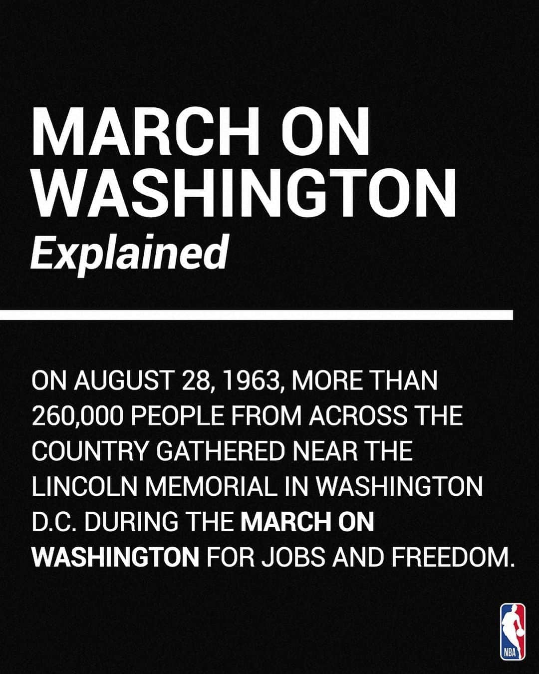 NBAさんのインスタグラム写真 - (NBAInstagram)「On this day in 1963, 260,000 people descended on the Lincoln Memorial for the #MarchOnWashington. 57 years later, we honor this history and continue in the pursuit for equality and racial justice.」8月29日 2時31分 - nba