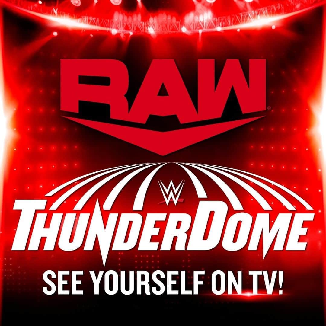 WWEさんのインスタグラム写真 - (WWEInstagram)「Join fans from around the world live on TV!  Register now for your virtual seat in the #WWEThunderDome on #WWERaw. Link in bio to register.」8月30日 0時55分 - wwe