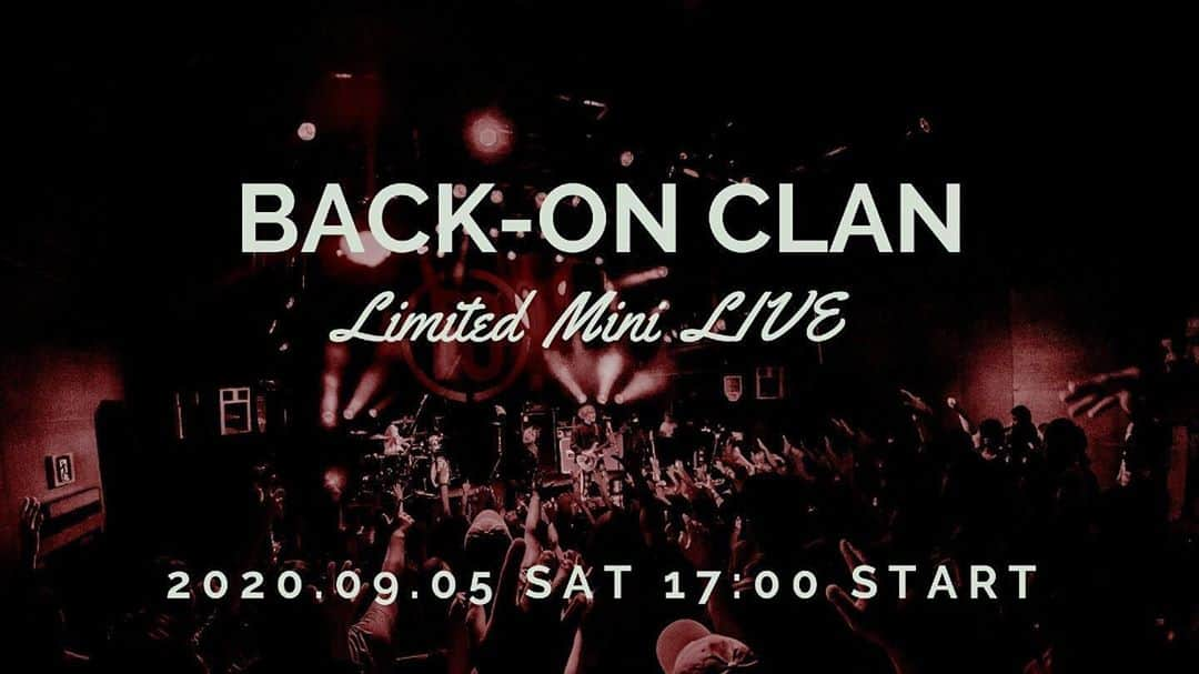 BACK-ONさんのインスタグラム写真 - (BACK-ONInstagram)「【NEWS】9/5（土）ファンコミュニティ「BACK-ON CLAN」にてスタジオミニライブ開催！ ・ ・ ・ 「BACK-ON CLAN限定スタジオミニライブ」 2020年9月5日（土）17:00 START ※詳細はfaniconの「BACK-ON CLAN」をご確認ください。 ・ ・ #backonclan」8月30日 19時45分 - back_on_jpn