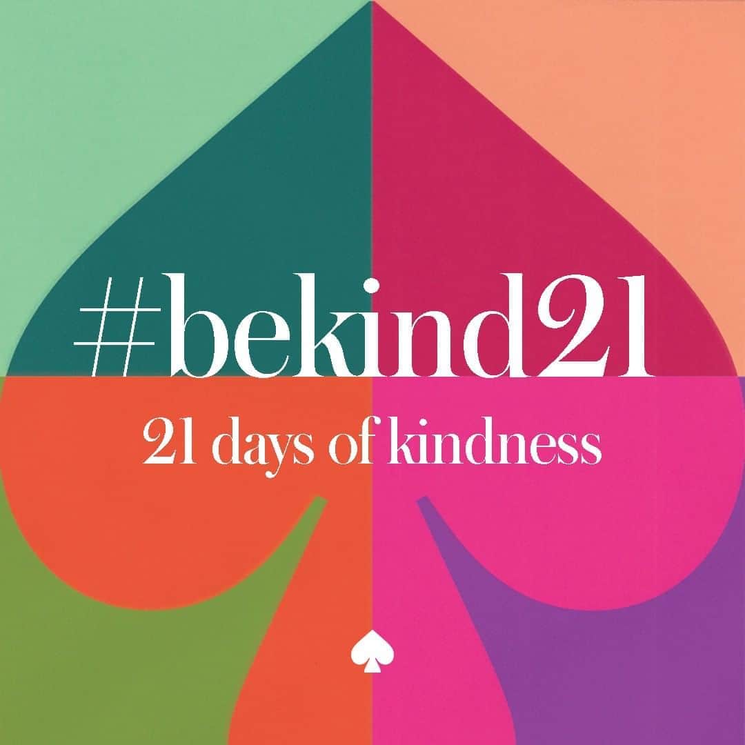 ケイト・スペードさんのインスタグラム写真 - (ケイト・スペードInstagram)「have you heard it takes 21 days to form a habit? we love that idea. @btwfoundation is starting their #bekind21 campaign tomorrow, and we’re on board too. join us! check our stories every day for the next 21 days for ways we all can spread kindness to others and ourselves, and post your own using #bekind21 #katespade ❤️ (ps: we made you a blank template you can use!)」9月1日 4時47分 - katespadeny