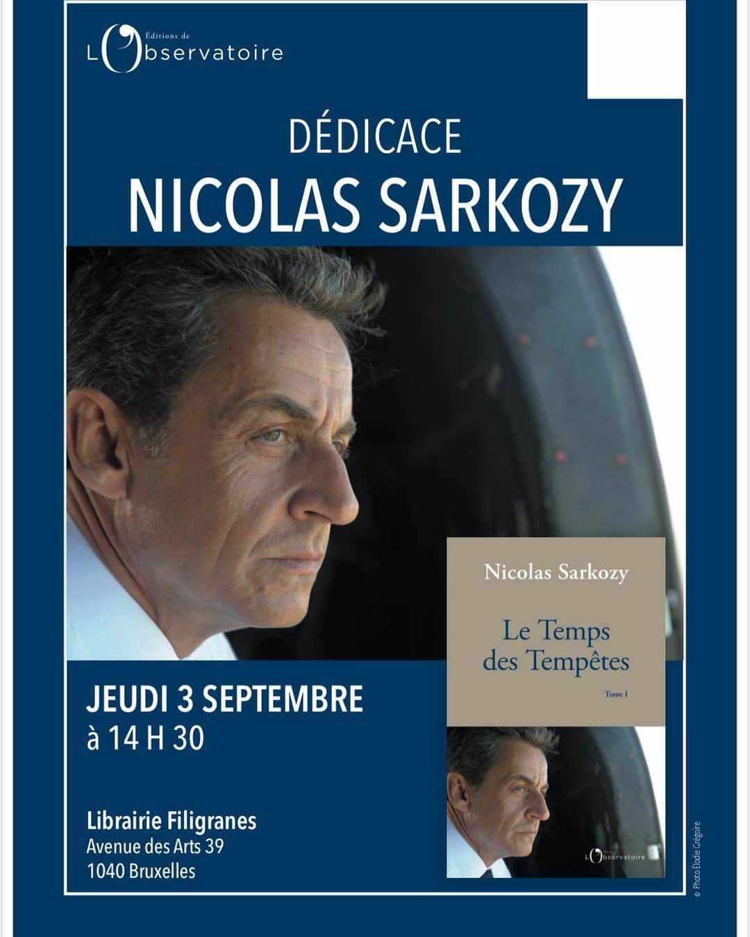 ニコラ・サルコジのインスタグラム：「Je serai demain à Bruxelles à la @librairie_filigranes à partir de 14h30 #letempsdestempetes」