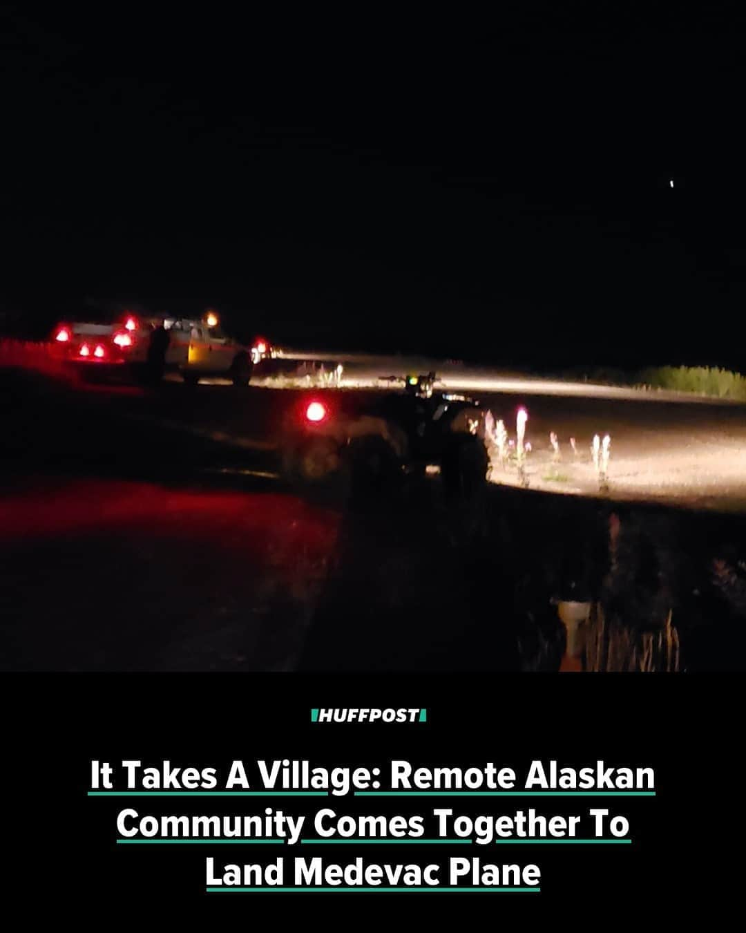 Huffington Postさんのインスタグラム写真 - (Huffington PostInstagram)「Residents of a remote village in southwest Alaska united on Friday night to light up a runway with their vehicles, enabling a medical plane to land safely. ⁠ ⁠ The LifeMed Alaska medevac plane needed to pick up a child in Igiugig who required medical assistance and transport to a hospital in Anchorage, about 280 miles to the northeast. ⁠ ⁠ The runway lights on Igiugig’s small airport could not be turned on due to vandalism. Ida Nelson, a tribal clerk and newsletter editor for the village council, jumped into action. ⁠ ⁠ Nelson made 32 calls requesting assistance, and at least 20 residents ― many of whom were wearing pajamas ― showed up to light the runway with their vehicle headlights so the plane could land. Nelson was also there with her all-terrain vehicle.⁠ ⁠ “That’s pretty much almost every household in this village,” she told Alaska Public Media. “I was anxious and nervous and I was like, ‘So what if that was my baby [waiting for that] plane.’”⁠ ⁠ The girl requiring medical care was safely transported to Anchorage, and Nelson told CNN that Igiugig coming together was a matter of course.⁠ ⁠ “It’s an ordinary thing to happen here in such a small community,” she said. “And what I’m finding out is that it’s extraordinary to other people.” Read more at our link in bio. // 📷 Ida Nelson」9月4日 7時45分 - huffpost