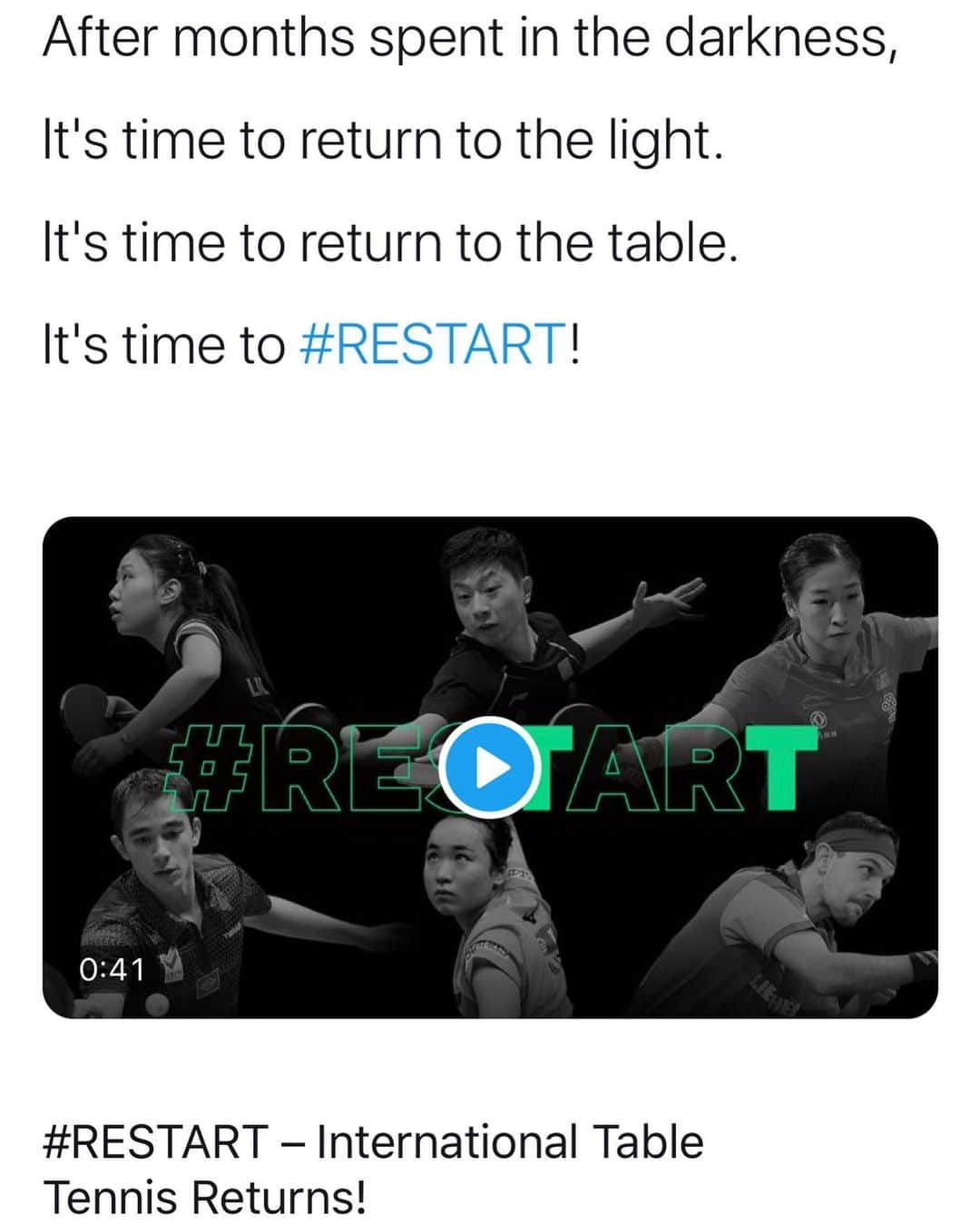 丹羽孝希さんのインスタグラム写真 - (丹羽孝希Instagram)「ITTF restart matches!   ITTF twi:  After months spent in the darkness,  It's time to return to the light.  It's time to return to the table.  It's time to #RESTART!」9月4日 17時39分 - allforkokiniwa