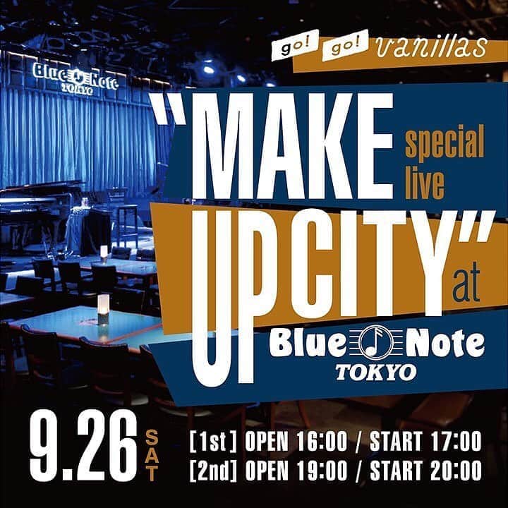のインスタグラム：「お楽しみに😎👍🥁🎶 #repost @go_go_vanillas_official ・・・ 9/26(土)有観客＆無料生配信ライブ  「go!go!vanillas special live “MAKE UP CITY” at Blue Note Tokyo」開催決定！！  伝統あるジャズ・クラブ「Blue Note Tokyo」より、 「140名限定」で行う「有観客」＆「無料生配信」2つのスタイルで同時にお届けします。  Guest： ファンファン (TRUMPET) 栗田祐輔 (PIANO)  そして当日はジャズマナーに倣い2ステージを、同セットリストにて開催いたします。  さらに公演中に、とある「重大発表」もさせていただきます。 ご来場、ご視聴を心よりお待ちしております。  ただいまより有観客のFC先行受付もスタート！  詳細はhttps://gogovanillas.com/news/detail/4102」