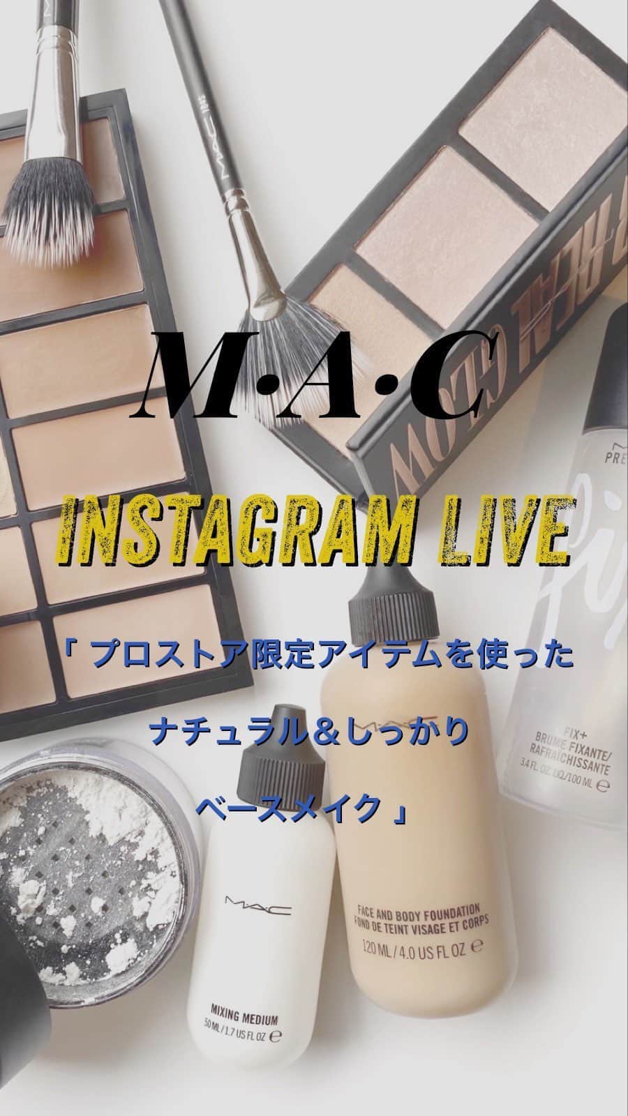 M∙A∙C Cosmetics Japanのインスタグラム：「#MACインスタライブ」