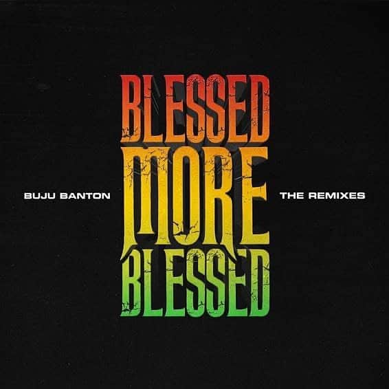 ファボラスのインスタグラム：「Bless Up! @bujubanton   BLESSED - The Remixes  Available NOW on All Platforms   *LINK in IG STORY*」