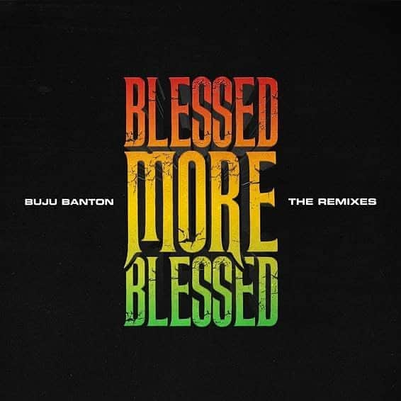 ファボラスさんのインスタグラム写真 - (ファボラスInstagram)「Bless Up! @bujubanton   BLESSED - The Remixes  Available NOW on All Platforms   *LINK in IG STORY*」9月5日 4時58分 - myfabolouslife