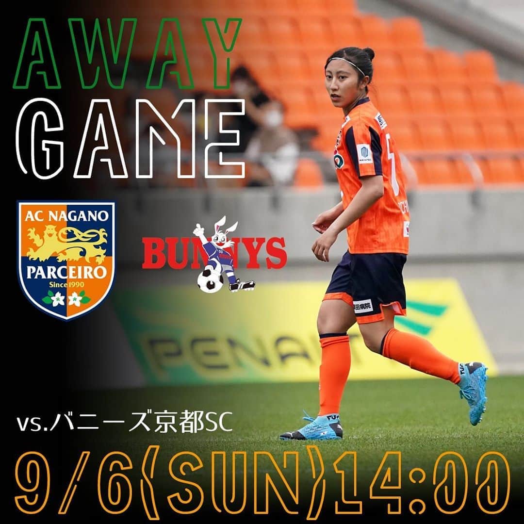 Ac長野パルセイロさんのインスタグラム写真 Ac長野パルセイロinstagram 9 6 Sun 14 00kickoff プレナスなでしこリーグ2部 第8節 バニーズ京都scvsac長野パルセイロ レディース Acnp Ac長野パルセイロ 長野 パルセイロ パルセイロレディース