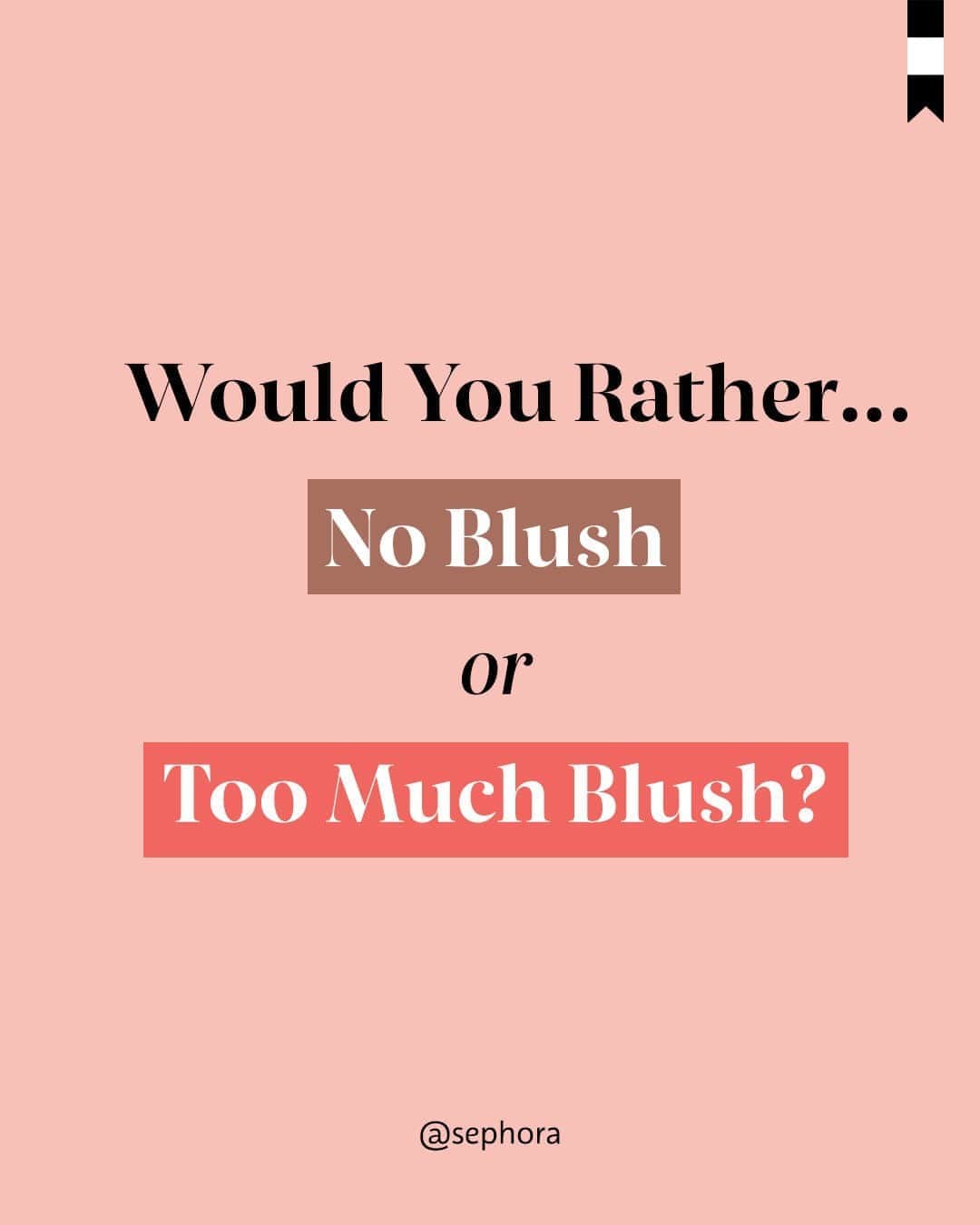 のインスタグラム：「We know it’s a hard decision, but tell us: no blush 😌 or all the blush 😊?」
