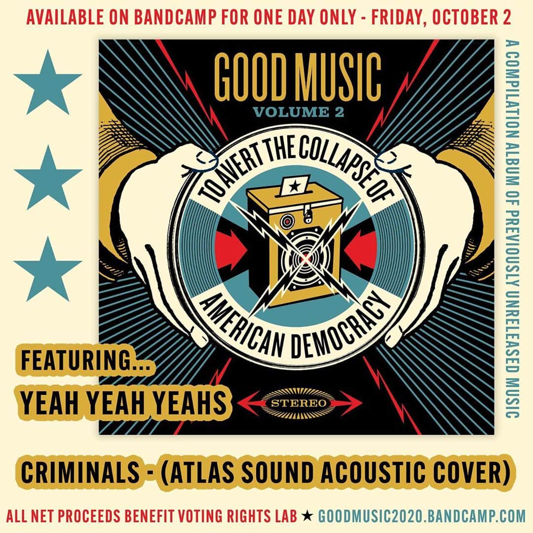 ヤー・ヤー・ヤーズのインスタグラム：「We’re honored for our previously unreleased cover of Atlas Sound’s Criminals to be part of ‘Good Music To Avert The Collapse Of American Democracy, Volume 2’ – a fundraising compilation album that is available TODAY for one day only on @bandcamp! All net proceeds go to @votingrightslab to help to secure, protect, and defend the voting rights of all Americans in the upcoming 2020 election.  Can’t wait for you to hear it….and V.O.T.E!!!💪🗳」