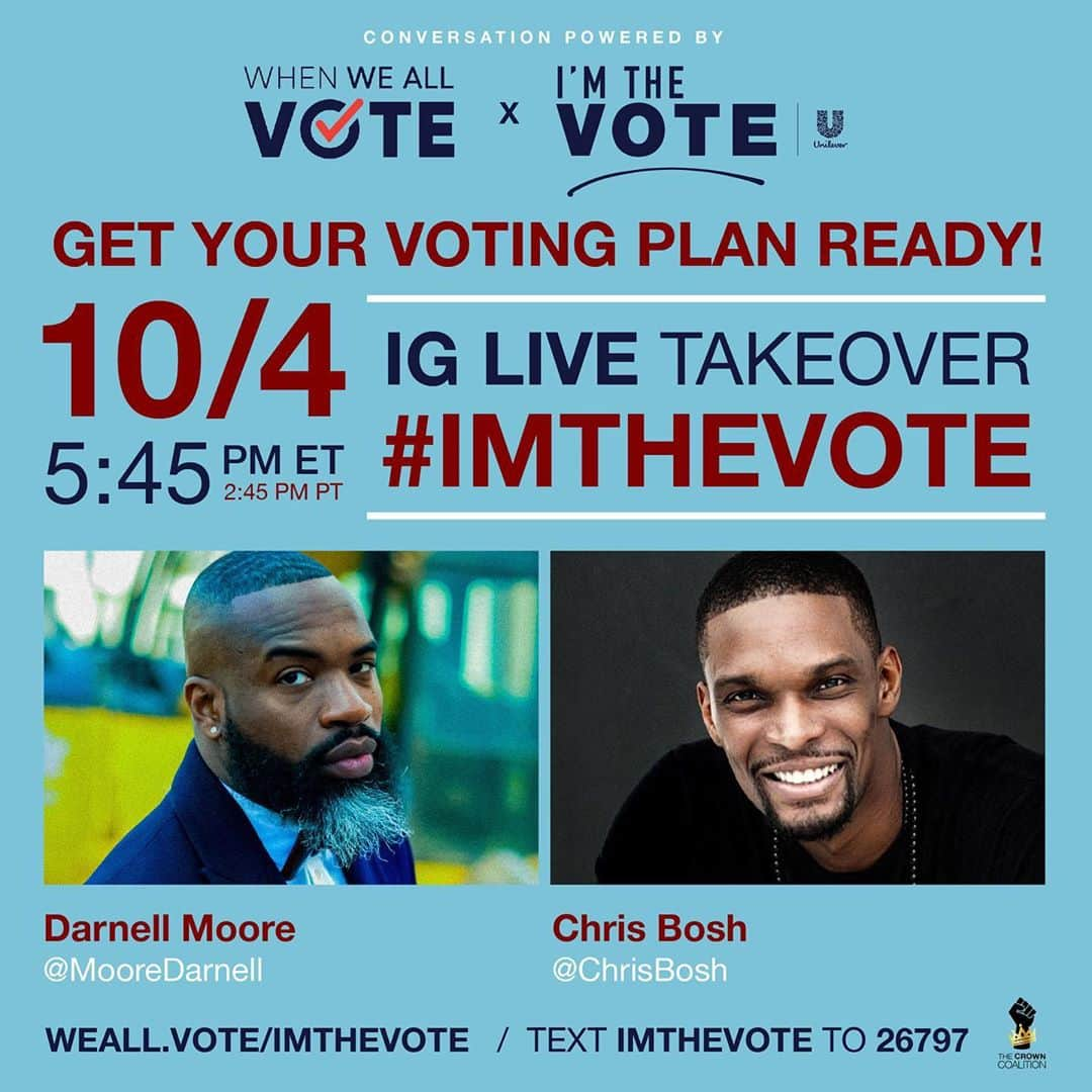 クリス・ボッシュさんのインスタグラム写真 - (クリス・ボッシュInstagram)「Looking forward to joining @whenweallvote TOMORROW on IG LIVE at 5:45 PM EST to talk with New York Times critically acclaimed author @mooredarnell about all of us doing our part to show up this election. Voting shouldn’t be hard or confusing, and we are going to break it down for you all 🗳 whether you are voting by mail or going EARLY to vote in-person, we want to give you the tools you need. #ImTheVote」10月4日 8時10分 - chrisbosh