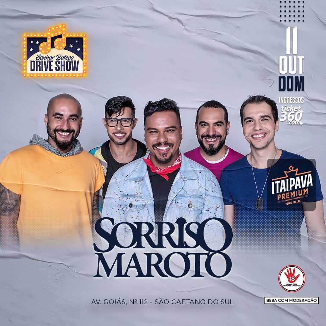 Sorriso Marotoのインスタグラム：「Alô, São Caetano! Dia 11/OUT a gente se vê no Drive Show do @senhorboteco! Garanta já seu ingresso 😉」