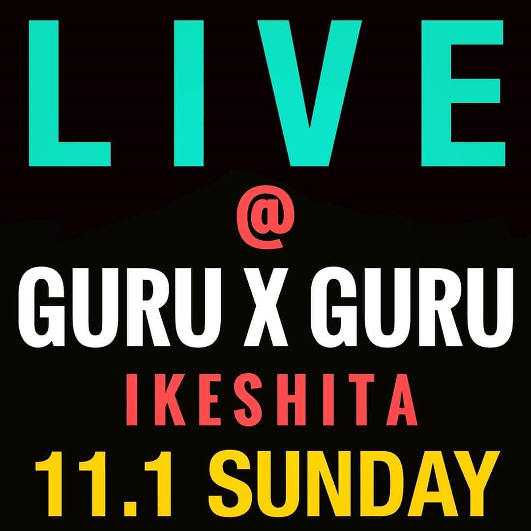 イマイアキノブのインスタグラム：「🥀11.1(日) @ GURU×GURU池下  イマイアキノブ ライブ 詳細は後日  GURUxGURU 名古屋市千種区池下 1-4-23 アミュゾン池下 1F ☎︎ 052-764-9696  #池下guruguru  #イマイアキノブ #imaiakinobu  #livemusic」