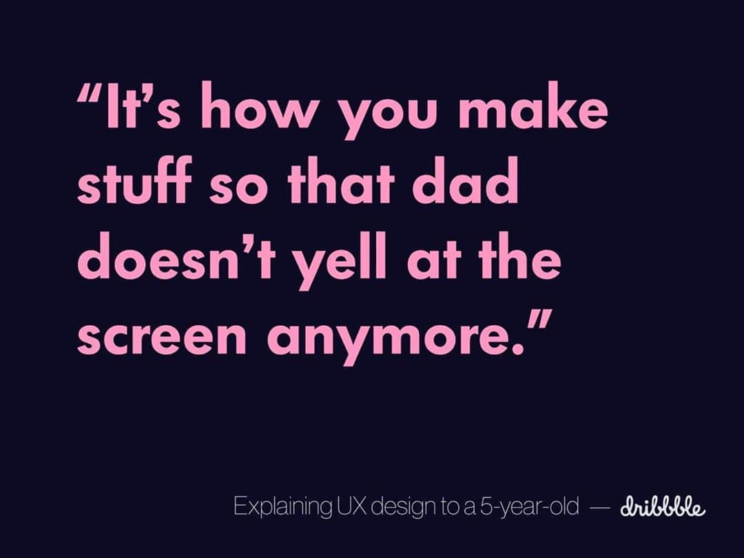 Dribbbleさんのインスタグラム写真 - (DribbbleInstagram)「👧👦EXPLAINING UX DESIGN TO A 5-YEAR-OLD⠀ ⠀ A couple weeks ago, we asked you how you would describe #UX Design to a five-year-old... Well, today on the blog, we're sharing some of our favorite answers. Hit the link in our bio and enjoy! ⠀ ⠀ Shout out to @lindsaymarshdesign for this gem of a response.⠀ ⠀ #uxdesign #productdesign #design #designer #userexperience #tech #dribbble」9月12日 0時45分 - dribbble