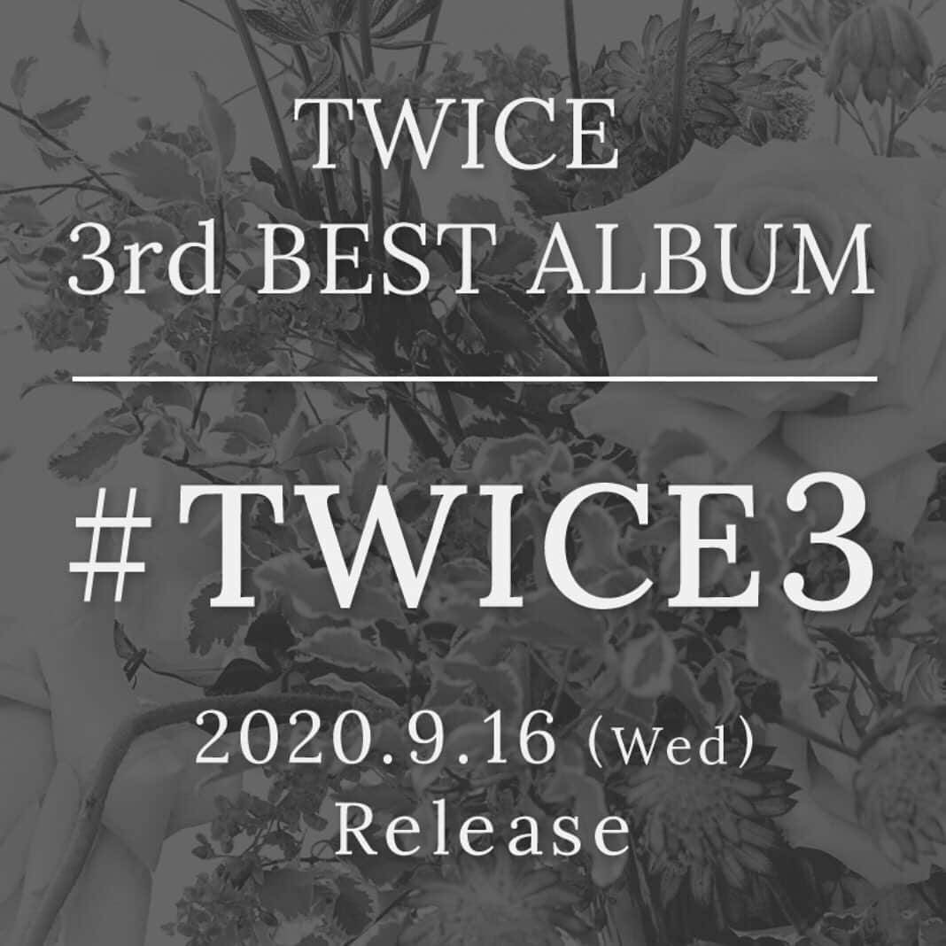 のインスタグラム：「TWICE 3rd BEST ALBUM 『#TWICE3』 2020.09.16 Release  #TWICE #TheBestThingIEverDid #FANCY #FeelSpecial #MOREandMORE #STUCKINMYHEAD #21_29」