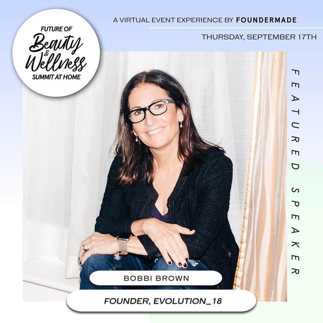 ボビー・ブラウンのインスタグラム：「Always look forward to this epic platform to meet other like minded founders and share my story. In a big circle I met @meghanasha the founder of @foundermade at the wedding of @charlieebersol and @melody  And this Thursday at 12:30 I’m in conversation with Melody about starting and nurturing and growing a biz in this  new world. So many other great speakers. Though I will miss the in person room with all the great brands on display. And I’m not gonna lie will miss the great samples. And Meghans cute dad.  Link in bio to register.」