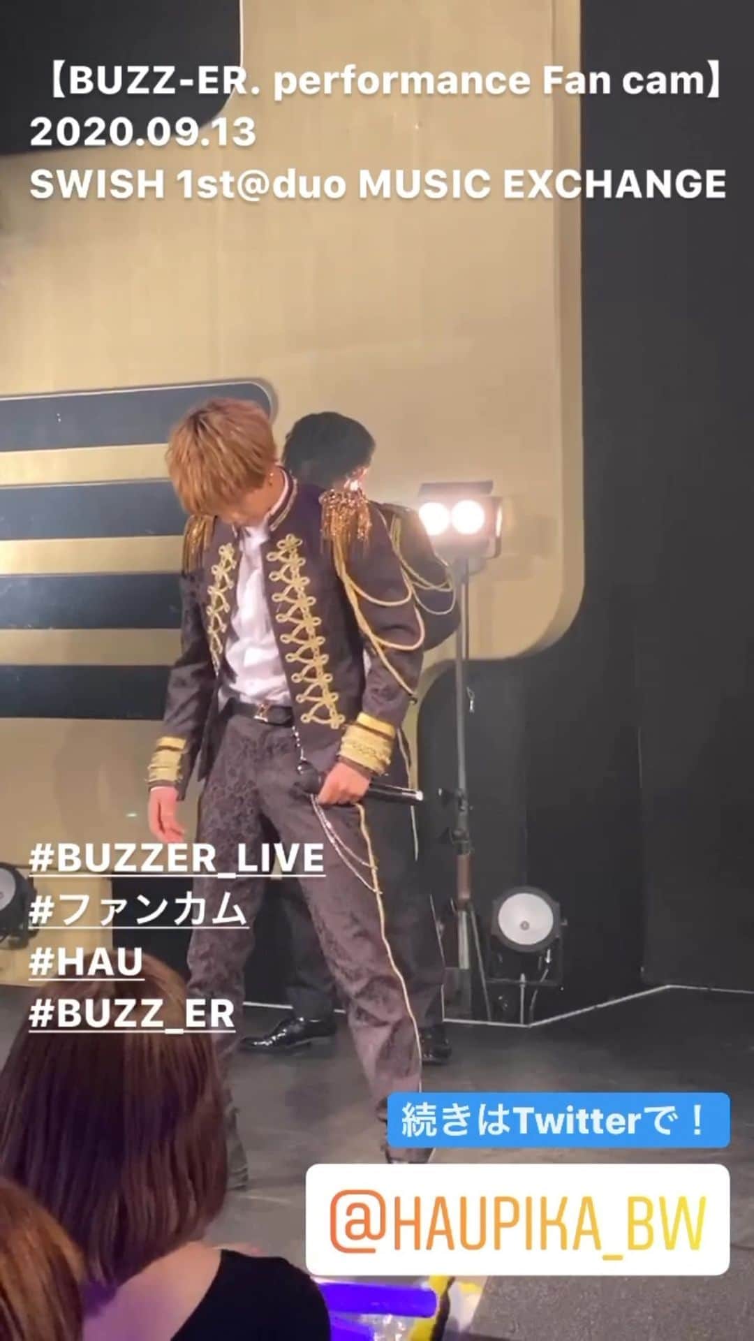 BUZZ-ER.のインスタグラム：「【BUZZ-ER. performance Fan cam】 2020.09.13 SWISH 1st@duo MUSIC EXCHANGE  HAU #BUZZER_LIVE #ファンカム #HAU #BUZZ_ER」