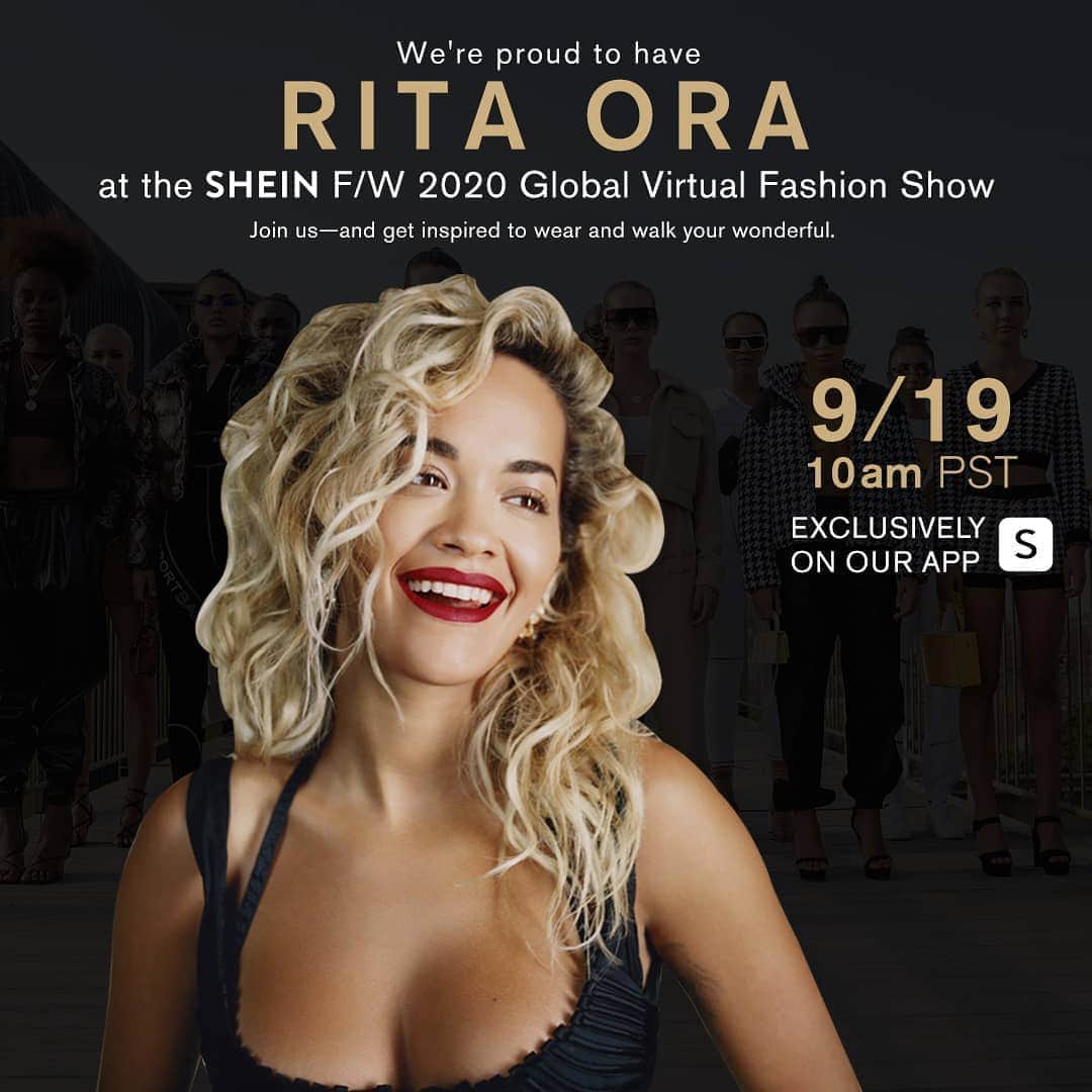 SHEINさんのインスタグラム写真 - (SHEINInstagram)「SHEIN Together: Walk Your Wonderful.✨  A Global Virtual Fashion Show We're proud to have @ritaora with us at the SHEIN F/W 2020 Fashion Show  Join us—and get inspired to walk your wonderful! 9/19 at 10am PST.  #SHEINFW2020 #WalkYourWonderful #SHEINfashionshow #SHEINtogether」9月14日 21時29分 - sheinofficial