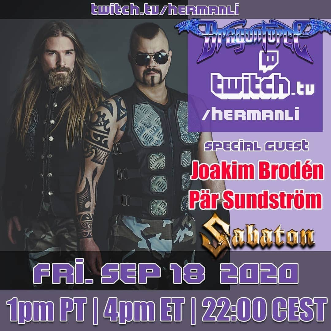 DragonForceさんのインスタグラム写真 - (DragonForceInstagram)「This Friday @sabatonofficial singer Joakim & bassist Pär will join Sam Totman and @HermanLi on @Twitch! 🤘😂🤘❤️ Expect another fun livestream 😅🍻  Friday 18th September at 1pm PT / 4pm ET / 9pm UK / 22hrs CEST only on Twitch.tv/hermanli #dragonforce #hermanli #sabaton」9月14日 22時56分 - dragonforcehq