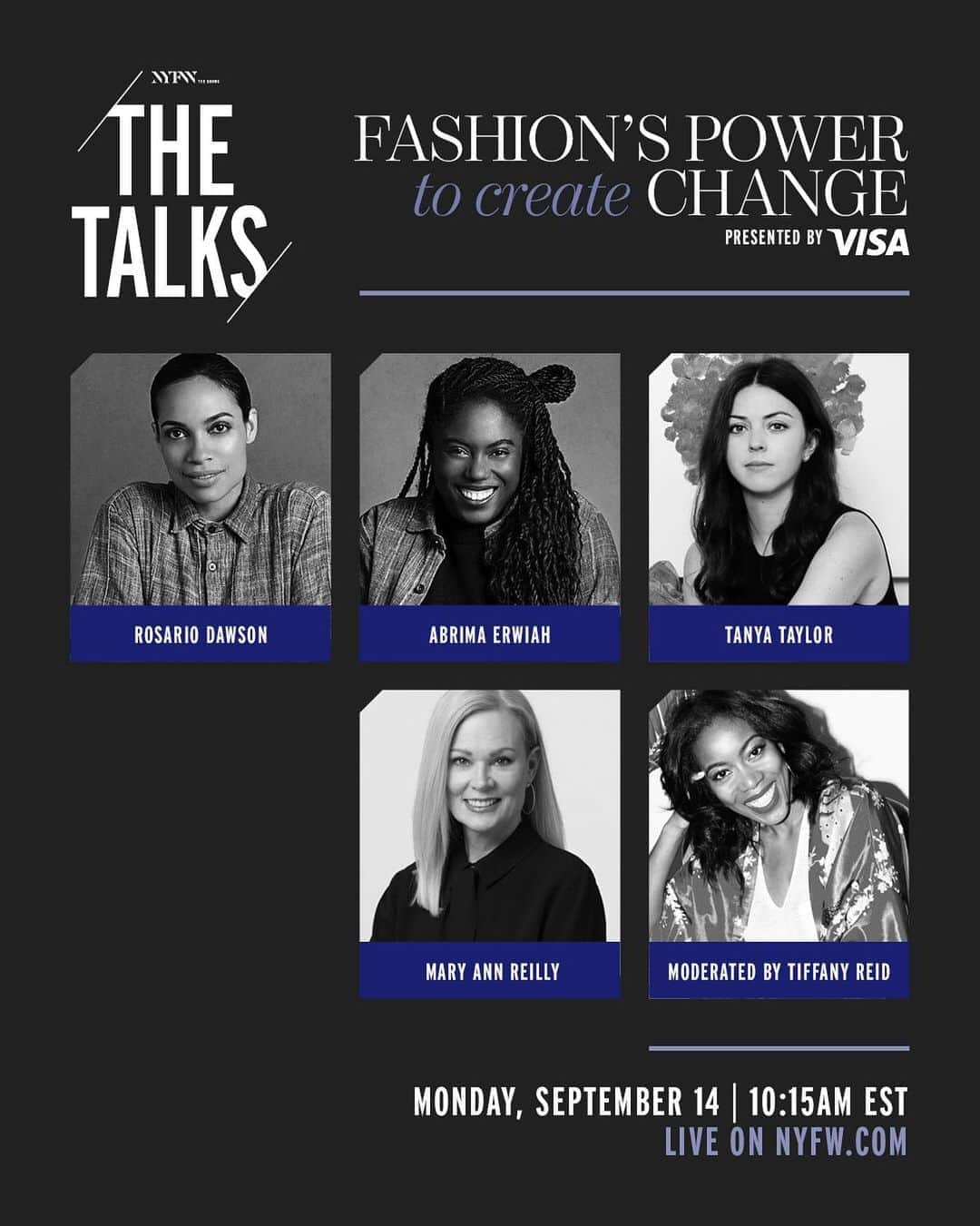 Fashion Weekのインスタグラム：「Tune in LIVE to The Talks at @NYFW: @studio189 co-founders @rosariodawson and @abrimaerwiah, designer @tanyataylor and @visa_us’s Mary Ann Reilly, address how fashion can serve as an agent of change with stylist and @bustle editor @tiffanyreid. Stream live today at 10:15am EST on NYFW.com」