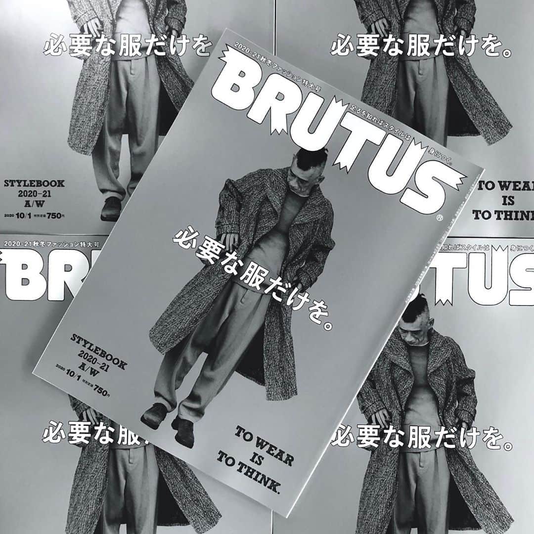 西田善太のインスタグラム：「【ファッション特集★発売中】 最新号はファッション特集、2020-21 A/W STYLEBOOK「必要な服だけを」。 これから求められるのは、必需品と嗜好品のボーダーラインを自分なりに導き出す力。それを考えるキッカケやヒントが詰まった一冊です。着ることは、生きざまの表現。ファッションが不要不急だなんて、誰が言った？　TO WEAR IS TO THINK.  #BRUTUS」