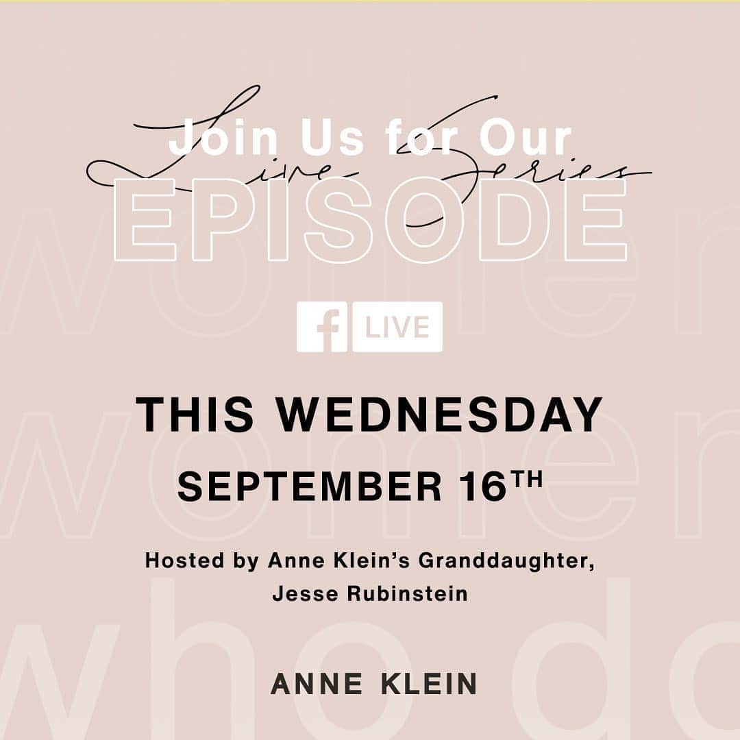 アンクラインさんのインスタグラム写真 - (アンクラインInstagram)「Our #WomenWhoDo series returns Wednesday, September 16th, at 12pm EST / 9am PST on Facebook Live. Join us as we chat with Celebrity Astrologist, Forecaster, and Pathfinder, Susan Miller @astrologyzone. We'll be discussing how Anne's Leo traits impacted the Anne Klein brand and American fashion forever. Hosted by Anne Klein's granddaughter, @jesse_gre. We can't wait to see you there!」9月15日 4時29分 - annekleinofficial