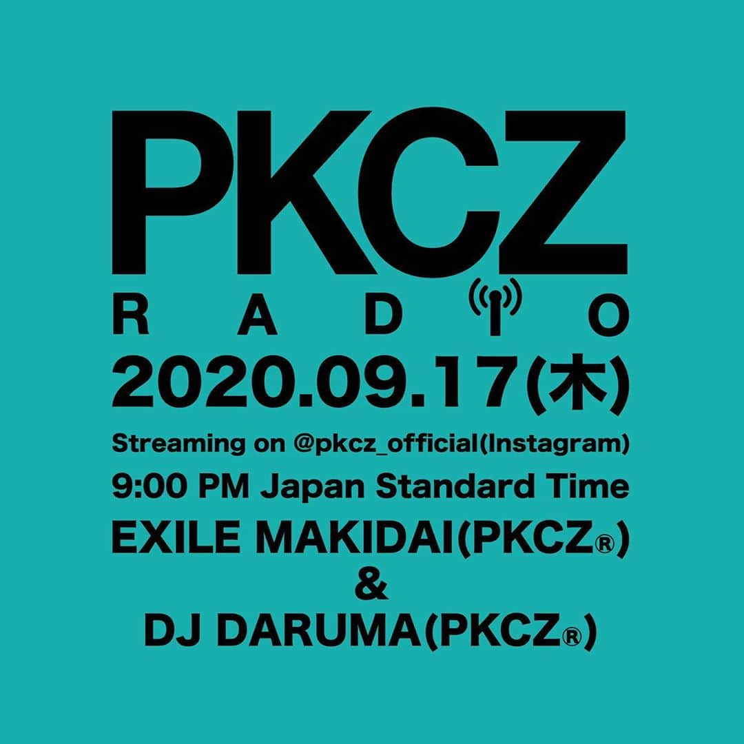 PKCZさんのインスタグラム写真 - (PKCZInstagram)「PKCZ®︎ RADIO vol.2📻⚡️﻿ ﻿ 先週から始まりました #ピーラジ ﻿ 今週も﻿ @djdaruma  @exile_makidai_pkcz  がトークセッションでお届け‼️✨﻿ ﻿ 今週も皆さんからの質問募集してますので﻿ ストーリーズからぜひぜひお待ちしてます📝﻿ ﻿ ▪️日程﻿ 9/17(木)21:00〜﻿ ﻿ ▪️配信アカウント﻿ @pkcz_official ﻿ ﻿ #PKCZ﻿ #PKCZRADIO」9月16日 19時00分 - pkcz_official