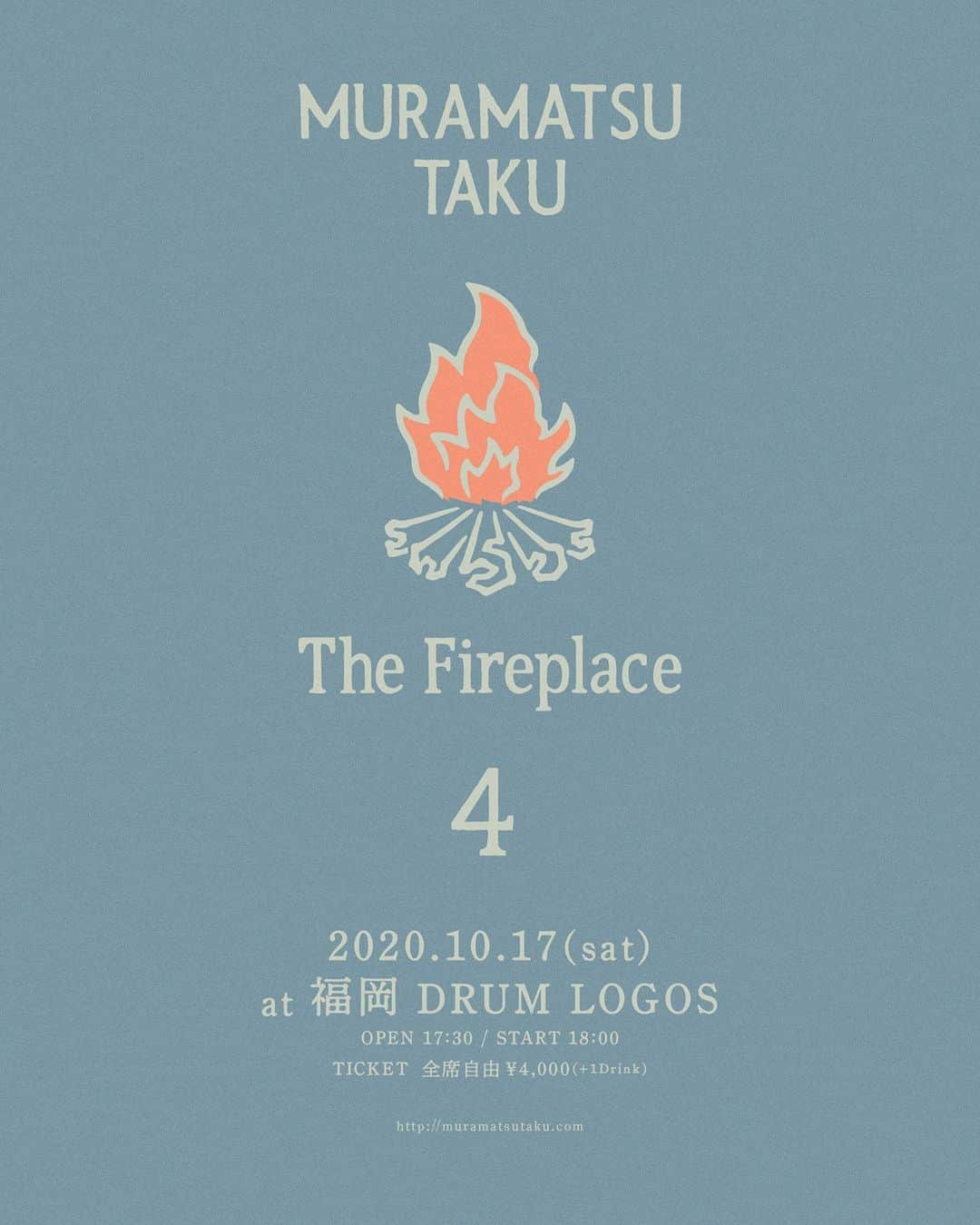 村松拓さんのインスタグラム写真 - (村松拓Instagram)「“The Fireplace 4” 2020年10月17日(土)福岡DRUM LOGOS OPEN 17:30 / START 18:00 。 チケット：4,000円（税込） 一次販売：9月17日(木)18:00〜9月23日(水)23:59 ※全席自由 ※お1人様 1枚まで申込可 。 販売URL：https://eplus.jp/muramatsutaku1017hp/  #村松拓  。 楽しみです☺︎遊びに来てね。」9月17日 18時08分 - takkyun_ncis