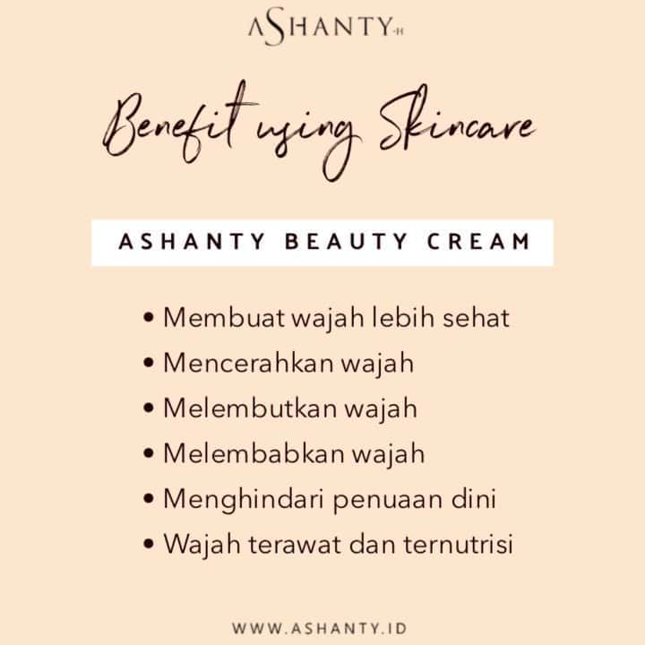 ASHANTY BEAUTY CREAM OFFICIALのインスタグラム：「Manfaat menggunakan Ashanty Beauty Cream :  • Membuat wajah lebih sehat • Mencerahkan wajah • Melembutkan wajah • Melembabkan wajah • Menghindari penuaan dini • Wajah terawat dan ternutrisi  _________________________________ Informasi dan pemesanan : WA: 085781140354 WA: 081287388885 WA: 087778489900 WA: 081293823950 FAST RESPONS CLICK LINK yang ada di Bio IG @ashantyid 🌸✨ _________________________________ #ashantybeautycosmetics #beauty #cosmetics #brandlocal #kosmetikhalal #makeup #kosmetikartis #ashanty #thehermansyah #beautyvlogger #jualkosmetikmurah #kosmetikmahal #kosmetikbagus #ashantyid #keluargaasix #ashantyhermansyah #mua」
