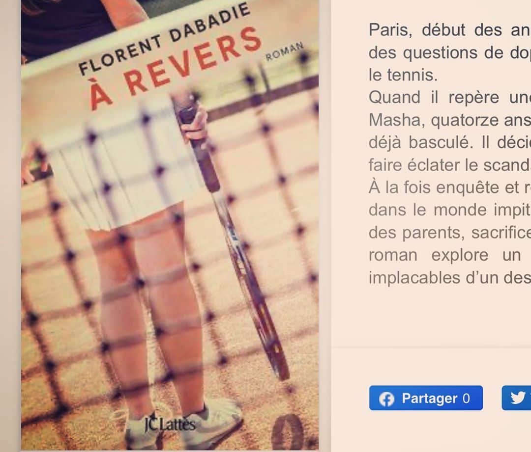 フローラン・ダバディーさんのインスタグラム写真 - (フローラン・ダバディーInstagram)「フランス語で書いた初めての小説は今週から発売中です。日本語版も出るように🙏🏻Mon premier roman est en librairie depuis cette semaine, préparez-vous avant Roland-Garros #Arevers #rolandgarros2020 #tennis」9月17日 16時29分 - florent_dabadie