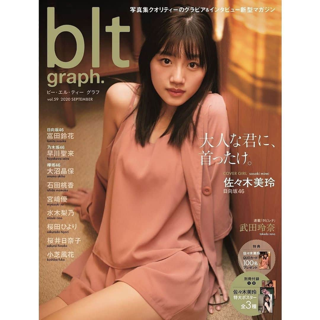 B.L.T.さんのインスタグラム写真 - (B.L.T.Instagram)「˚✧₊⁎ blt graph.vol.59 ⁎⁺˳✧༚﻿  「blt graph.vol.59」は﻿ ゲットしてくれましたか！？﻿ ﻿ 最初から最後まで、﻿ 大ボリュームでお届けしています📖﻿ ﻿ blt graph.vol.59についての詳細は﻿ @b.l.t.official のリンクより﻿ B.L.T.web【STORE】をチェック🧐﻿ ﻿ #bltgraph﻿ #日向坂46 #佐々木美玲﻿ #日向坂46 #富田鈴花﻿ #乃木坂46 #早川聖来﻿ #欅坂46 #大沼晶保﻿ #石田桃香﻿ #宮﨑優﻿ #水木梨乃﻿ #桜田ひより﻿ #桜井日奈子﻿ #武田玲奈﻿ #小芝風花」9月17日 16時45分 - b.l.t.official