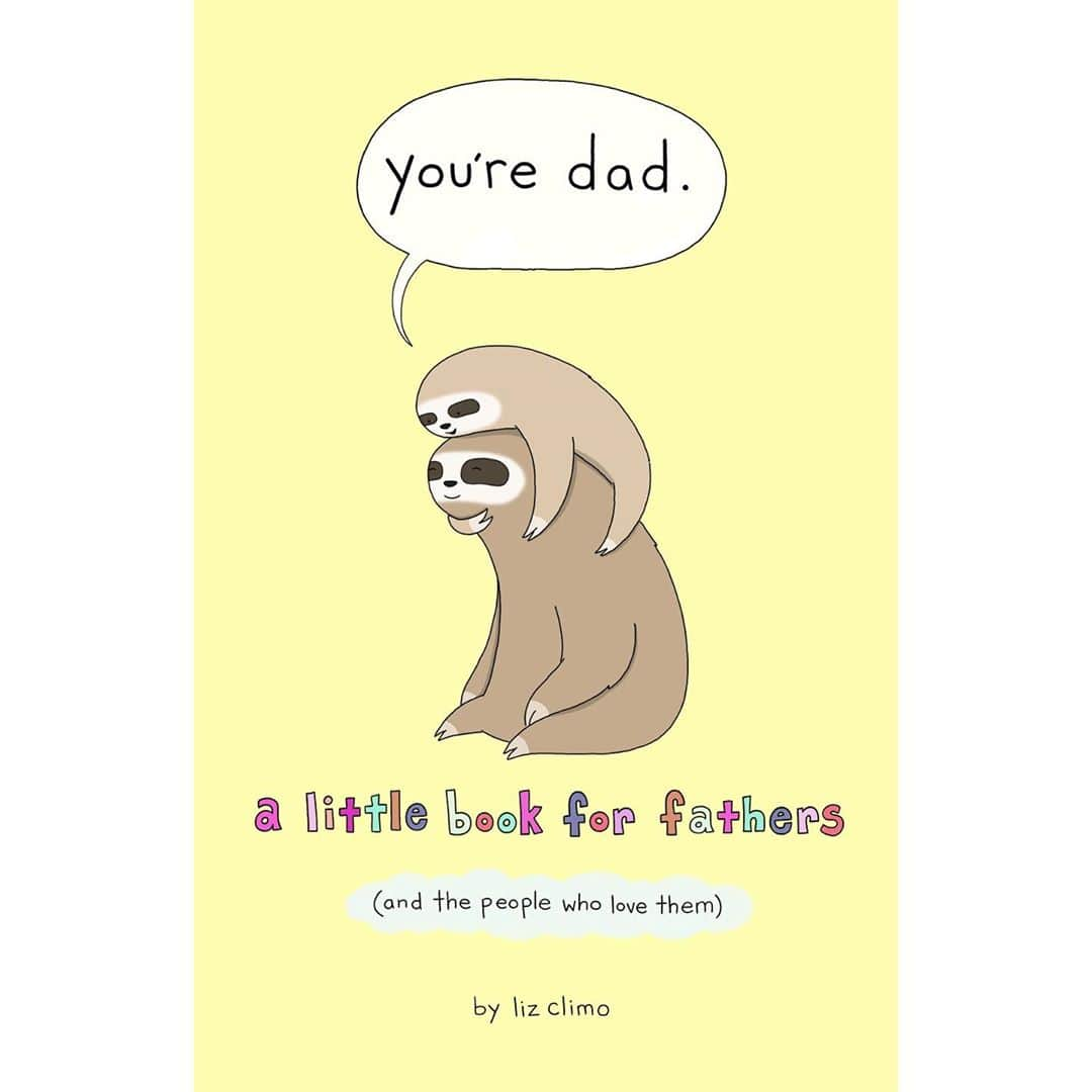 リズ・クライモさんのインスタグラム写真 - (リズ・クライモInstagram)「A little cover sneak peek 👀 Coming May 2021! Much like "You're Mom" this little picture book (for all ages!) is a thank to all the great dads & dad-like figures out there, and celebrates families of all kinds ❤️ I hope you like it! #youredadbook」9月18日 3時44分 - lizclimo