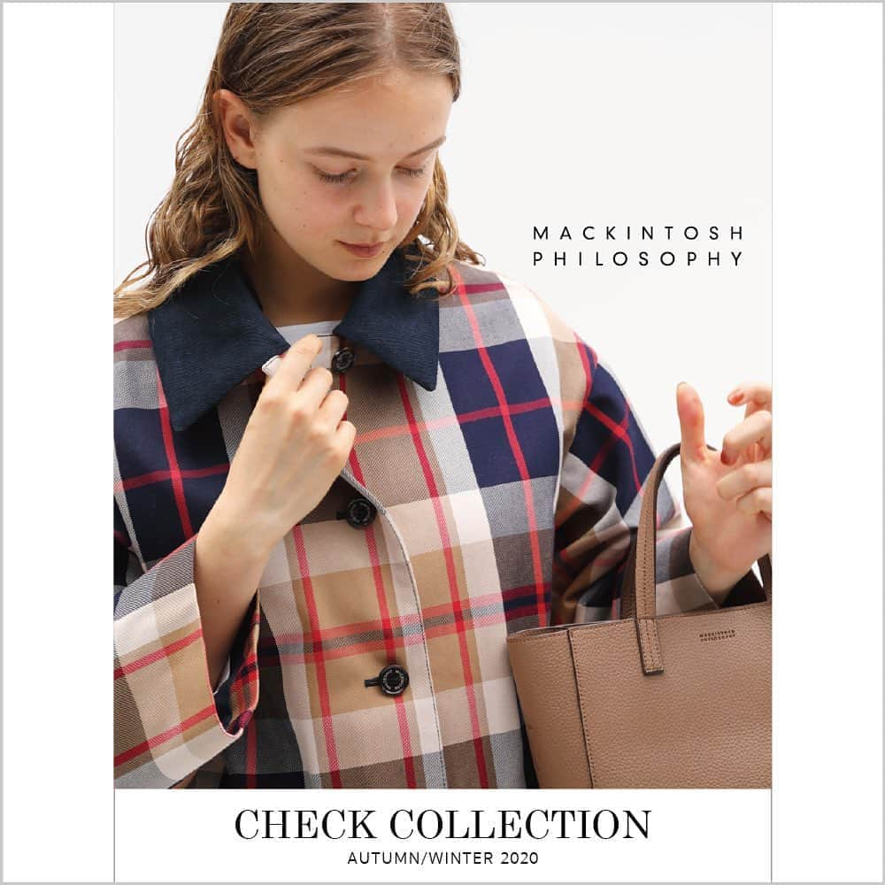 MACKINTOSH PHILOSOPHYさんのインスタグラム写真 - (MACKINTOSH PHILOSOPHYInstagram)「2020 AUTUMN CHECK COLLECTION  今シーズンのマッキントッシュ フィロソフィー ウィメンズでは、モダンなブリティッシュチェックを使用したアイテムを多数展開します。今年らしい英国レディスタイルをお楽しみください。 . . #MACKINTOSHPHILOSOPHY  #マッキントッシュフィロソフィー #MACKINTOSH  #マッキントッシュ #AUTUMN  #STYLE #COLLECTION #2020 #Blitish #Check #HouseCheck #Coat #Tartan #ブリティッシュ #チェック #ハウスチェック #コート #スカート #タータン」9月17日 20時56分 - mackintoshphilosophy