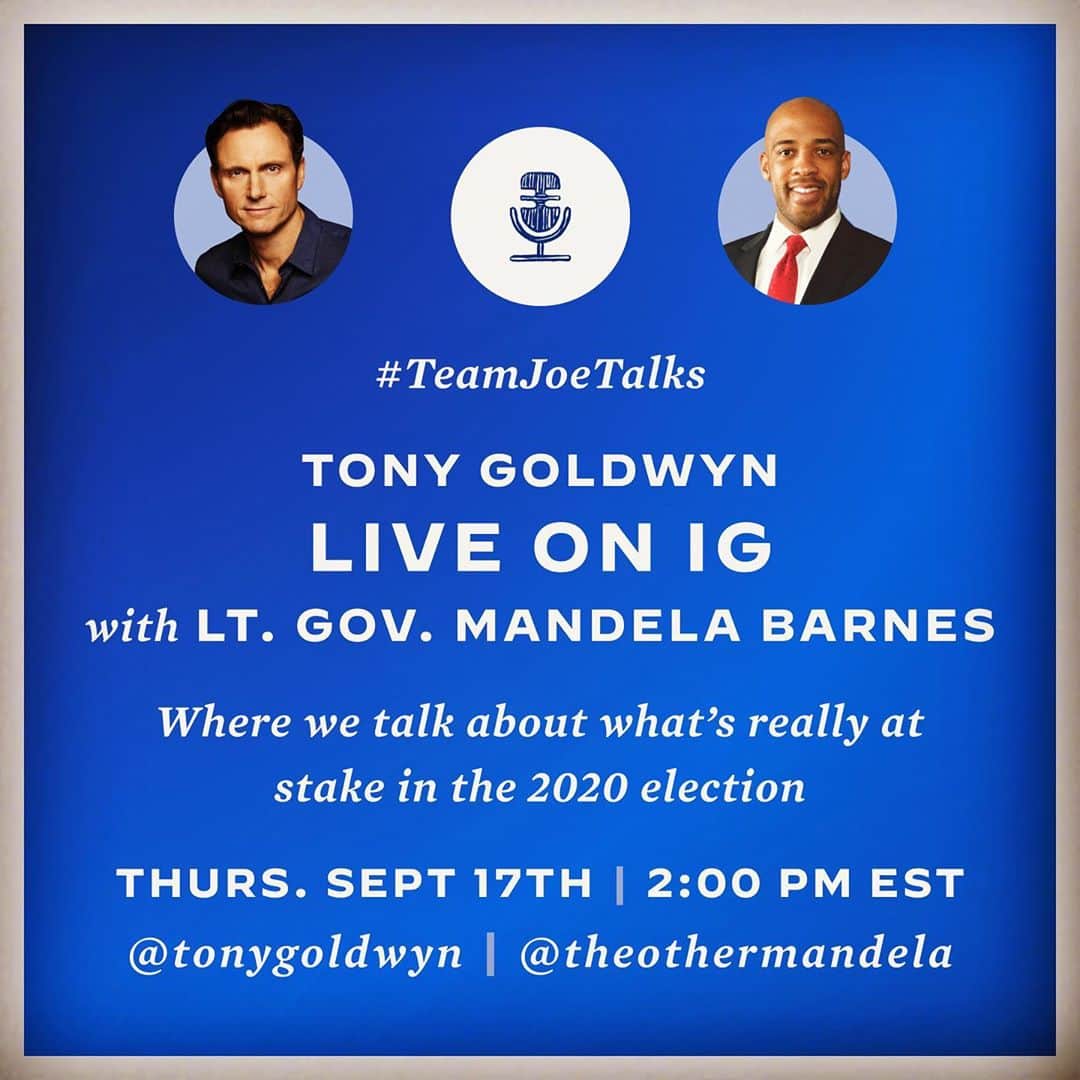 トニー・ゴールドウィンのインスタグラム：「Excited to talk to @theothermandela in just 25 minutes on IG Live. Join us! #teamjoetalks @joebiden」