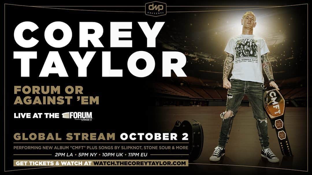 Slipknotさんのインスタグラム写真 - (SlipknotInstagram)「@CoreyTaylor: FORUM OR AGAINST 'EM Worldwide Streaming Event • October 2 Tickets & VIP Packages On-Sale Now  Get Early Bird Tickets for only $15 for a limited time at watch.thecoreytaylor.com. Swipe up in our story.」9月19日 1時28分 - slipknot