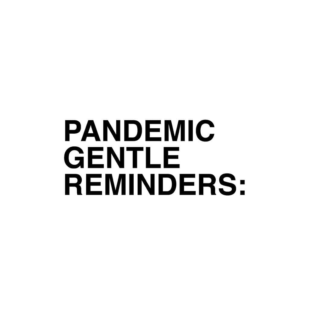 ジェイミー・キングさんのインスタグラム写真 - (ジェイミー・キングInstagram)「Pandemic Reminders✨」9月19日 1時49分 - jaime_king