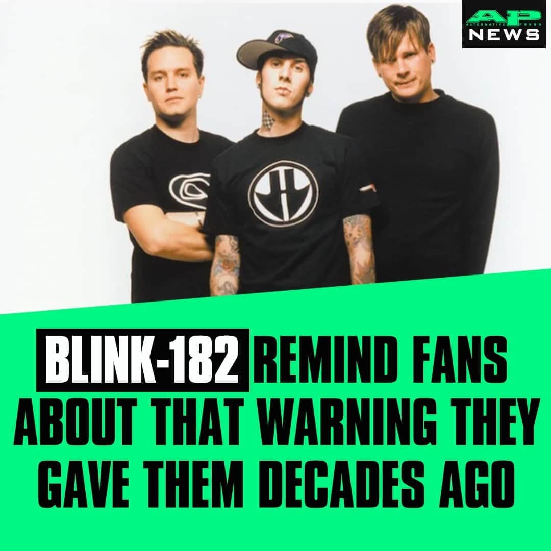 Alternative Pressさんのインスタグラム写真 - (Alternative PressInstagram)「@blink182 are reminding fans of the warning they included in this ‘Enema Of The State’ song⁠ more than 20 years ago 🤦🏻 LINK IN BIO⁠ .⁠ .⁠ .⁠ #blink182 #blink182meme #enemaofthestate #blink182enemaofthestate #nobodylikesyouwhenyoure23 #whatsmyageagain #blink182whatsmyageagain #altpress #alternativepress」9月19日 12時01分 - altpress