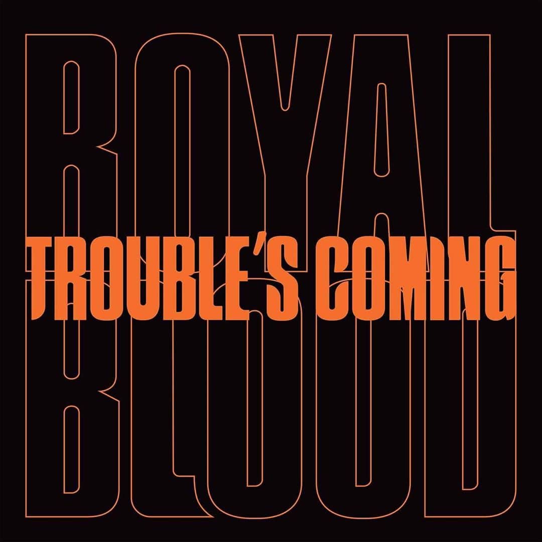ロイヤル・ブラッドさんのインスタグラム写真 - (ロイヤル・ブラッドInstagram)「TROUBLE'S COMING. THIS THURSDAY. Pre-order our brand new single now on 7inch vinyl or pre-save it via the link in our bio.」9月22日 2時08分 - royalblooduk