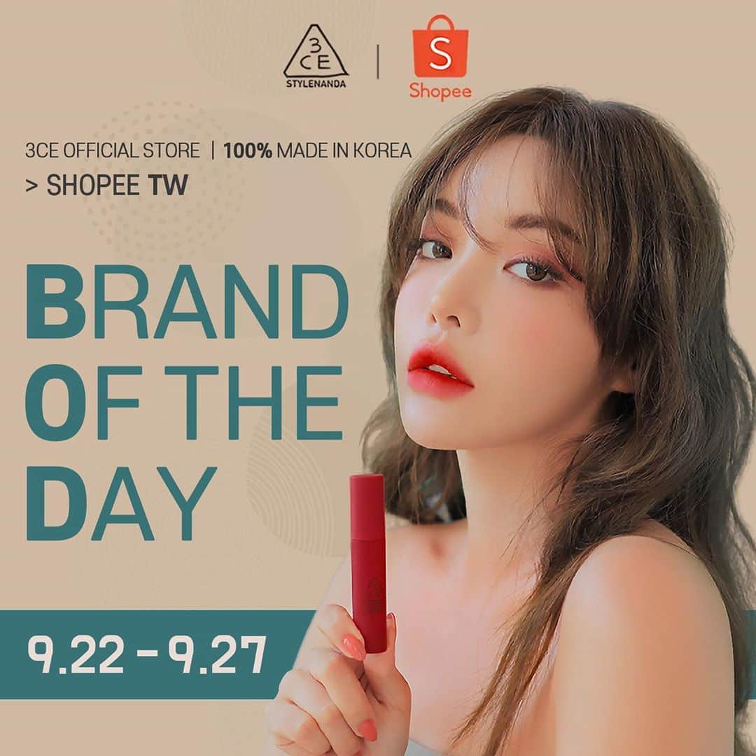 3CE Official Instagramさんのインスタグラム写真 - (3CE Official InstagramInstagram)「Surprising news for all the 3ce fans from TW🥰 3CE official store is in the shopee finally! Shall we celebrate the 3CE’s Brand Of Day with lots of amazing events🎉 Grab your 3CE fave and get bundle of benefits which are prepared for you in SHOPEE TW. - 1) Store wide up to 20% off 2) 3CE best sellers discount with 15% off  3) Get free 3CE Slim Velvet Lip when purchase of min TWD 999.  4) 3CE X SHOPEE exclusive package with wonderful deals. - <Brand Of Day> event period: 22nd SEP ~27th SEP Boost your mood with 3ce from now on ! #3ce #3cexshopee #蝦皮台灣 #官方商城 - 驚喜不驚喜，意外不意外！ 從今天起，3ce終於入駐蝦皮台灣了！ 不用再擔心正品，不要再苦惱配送，3ce蝦皮台灣統統幫你解決！ 另外從9月22號起 ，至9月27日的品牌日 活動期間，還有超多好禮在等你哦！ 1. 3ce 官方商城最大20%折扣 2. 3ce 人氣商品15%超值折扣 3. 凡購滿999元，即贈送3ce超人氣唇彩商品3CE Slim Velvet Lip 4. 3CE X SHOPEE 專享組合驚喜折扣價 還有更多商城專項購物券和禮品都在3CE蝦皮官方商城等著你哦」9月22日 9時29分 - 3ce_official